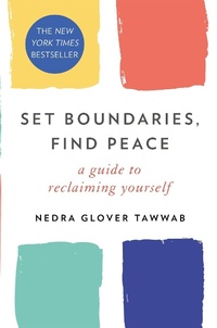 Abbildung von: Set Boundaries, Find Peace - Piatkus Books