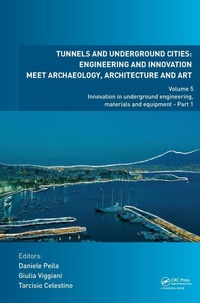 Abbildung von: Tunnels and Underground Cities: Engineering and Innovation Meet Archaeology, Architecture and Art - CRC Press