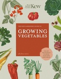 Cover: The Kew Gardener's Guide to Growing Vegetables: Volume 7 - Frances Lincoln