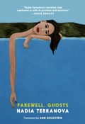 Cover: Farewell, Ghosts - Seven Stories Press UK