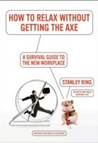 Enlarge image Cover: How to Relax Without Getting the Axe - HarperCollins