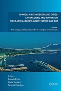 Cover: Tunnels and Underground Cities. Engineering and Innovation Meet Archaeology, Architecture and Art - CRC Press
