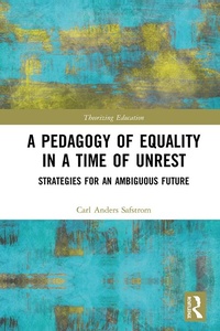 Abbildung von: A Pedagogy of Equality in a Time of Unrest - Routledge