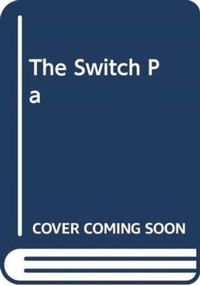 Enlarge image Cover: The Switch - Simon & Schuster Ltd