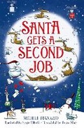 Cover: Santa Gets a Second Job - Macmillan Children's Books
