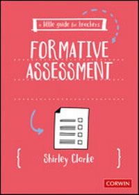Enlarge image Cover: A Little Guide for Teachers: Formative Assessment - Corwin UK