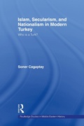 Cover: Islam, Secularism and Nationalism in Modern Turkey - Routledge