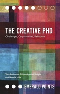 Cover: The Creative PhD - Emerald Publishing Limited