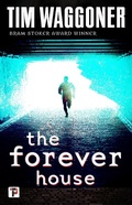 Cover: Forever House - Flame Tree Press
