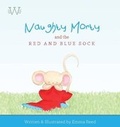 Cover: Naughty Morty and the Red and Blue Sock - Whimsical Woodland Way