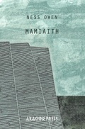 Cover: Mamiaith 2019 - Arachne Press