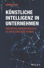 Cover: K&uuml;nstliche Intelligenz in Unternehmen - Wiley-VCH