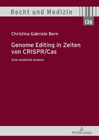 Abbildung von: Genome Editing in Zeiten von CRISPR/Cas - Peter Lang Verlag