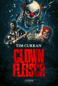 Abbildung von: CLOWNFLEISCH - Luzifer-Verlag