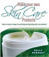Abbildung von: Make Your Own Skin Care Products - Robinson