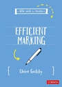 Cover: A Little Guide for Teachers: Efficient Marking - Corwin UK