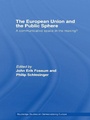 Cover: The European Union and the Public Sphere - Routledge