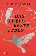 Cover: Das zweitbeste Leben - Arche