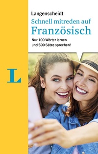 Abbildung von: Langenscheidt Schnell mitreden auf Französisch - PONS Langenscheidt