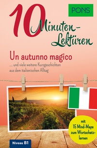 Abbildung von: PONS 10-Minuten-Lektüren Italienisch B1 - PONS Langenscheidt