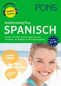 Abbildung von: PONS Audiotraining Plus Spanisch - PONS Langenscheidt