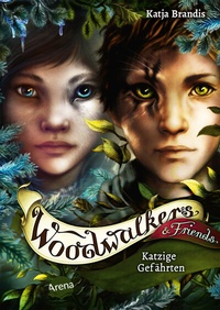 Abbildung von: Woodwalkers & Friends. Katzige Gefährten - Arena