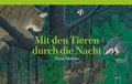 Cover: Mit den Tieren durch die Nacht - Arena