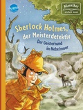 Cover: Sherlock Holmes, der Meisterdetektiv (3). Der Geisterhund im Nebelmoor - Arena