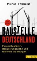 Cover: Baustelle Deutschland - C.H.BECK