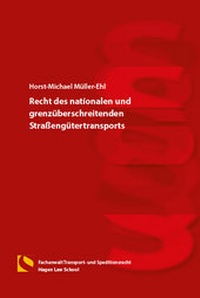 Abbildung von: Recht des nationalen und grenzüberschreitenden Straßengütertransports - Hagener Wissenschaftsverlag