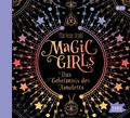 Cover: Magic Girls. Das Geheimnis des Amuletts - Igel Records