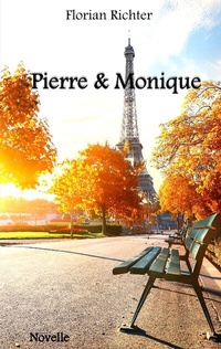 Enlarge image Cover: Pierre und Monique - BoD - Books on Demand