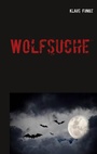Cover: Wolfsuche - Books on Demand