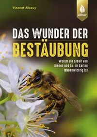 Abbildung von: Das Wunder der Bestäubung - Verlag Eugen Ulmer