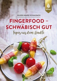 Abbildung von: Fingerfood - schwäbisch gut - Verlag Eugen Ulmer