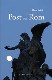 Abbildung von: Post aus Rom - J. S. Klotz Verlagshaus