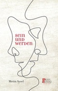 Cover: Sein und Werden - Main-Donau Verlag