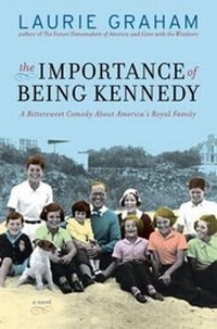 Enlarge image Cover: Importance of Being Kennedy - HarperCollins