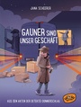 Cover: Gauner sind unser Geschäft - Woow Books