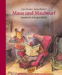 Abbildung von: Maus und Maulwurf machen sich's gemütlich (Bd. 2) - Woow Books