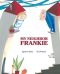Cover: My Neighbor Frankie - Cuento de Luz