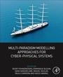 Cover: Multi-Paradigm Modelling Approaches for Cyber-Physical Systems - Academic Press