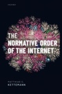 Cover: The Normative Order of the Internet - Oxford University Press