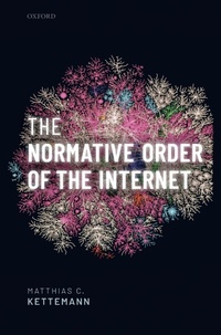 Abbildung von: The Normative Order of the Internet - Oxford University Press