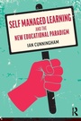 Cover: Self Managed Learning and the New Educational Paradigm - Routledge