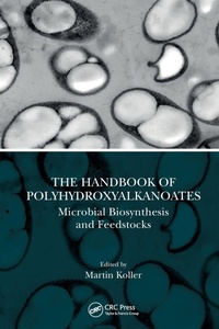 Enlarge image Cover: The Handbook of Polyhydroxyalkanoates - CRC Press