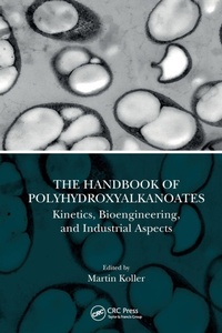 Enlarge image Cover: The Handbook of Polyhydroxyalkanoates - CRC Press