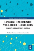 Cover: Language Teaching with Video-Based Technologies - Routledge