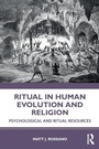Cover: Ritual in Human Evolution and Religion - Routledge