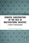 Cover: Semiotic Construction of the Self in Multicultural Societies - Routledge